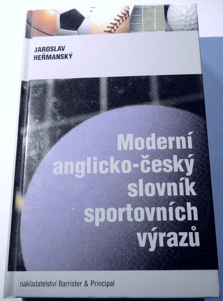 Moderní anglicko-český slovník sportovních výrazů KNIHA